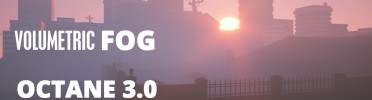 Volumetric Fog Tutorial for Octane 3.0 3DS Max Plugin